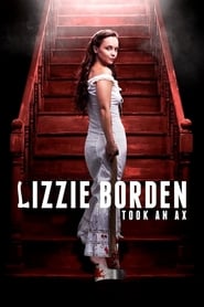 Lizzie Borden Took an Ax Lizzie Borden Took an Ax