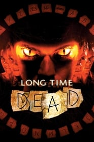 Long Time Dead Long Time Dead