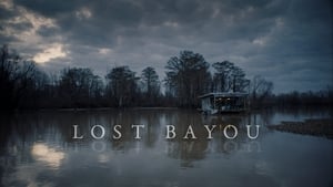 Lost Bayou