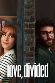 Love, Divided Love, Divided
