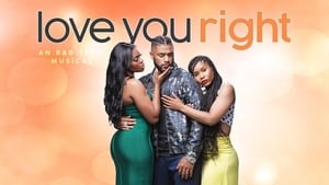 Love You Right: An R&B Musical