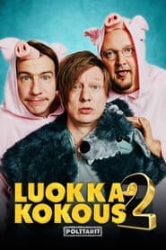 Luokkakokous 2: Polttarit Luokkakokous 2: Polttarit