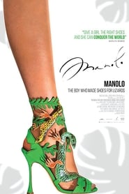 Manolo: The Boy Who Made Shoes for Lizards Manolo: The Boy Who Made Shoes for Lizards