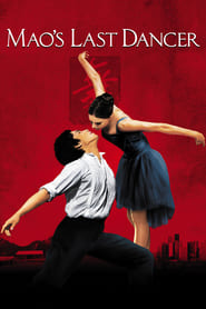 Mao’s Last Dancer Mao’s Last Dancer