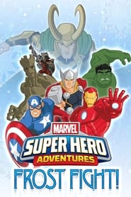 Marvel Super Hero Adventures: Frost Fight! Marvel Super Hero Adventures: Frost Fight!