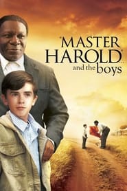 ’Master Harold’ … And the Boys