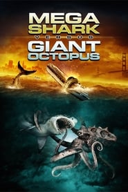 Mega Shark vs Giant Octopus Mega Shark vs Giant Octopus