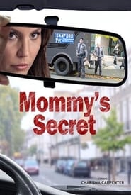 Mommy’s Secret Mommy’s Secret