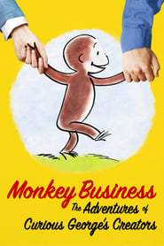 Monkey Business: The Adventures of Curious George’s Creators