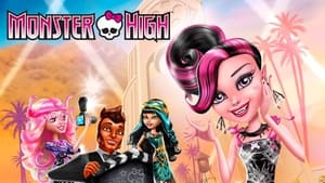 Monster High: Frights, Camera, Action