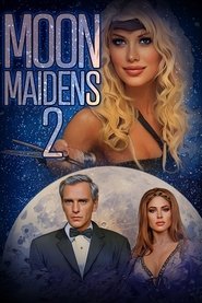 Moon Maidens 2 Moon Maidens 2