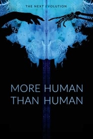 More Human Than Human More Human Than Human