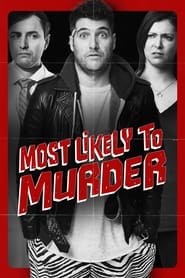 Most Likely to Murder Most Likely to Murder