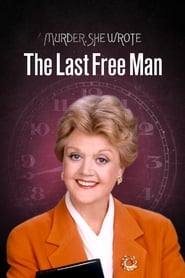 Murder, She Wrote: The Last Free Man Murder, She Wrote: The Last Free Man