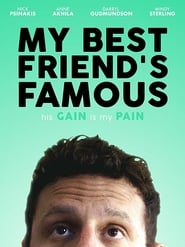 My Best Friend’s Famous My Best Friend’s Famous