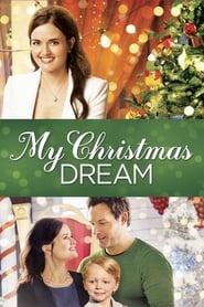 My Christmas Dream My Christmas Dream