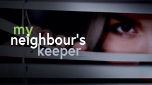 My Neighbor’s Keeper