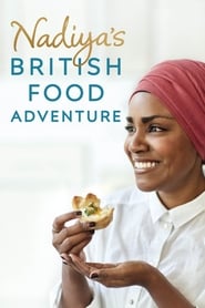 Nadiya’s British Food Adventure