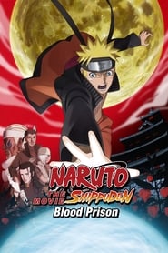 Naruto Shippuuden Movie 5: Blood Prison Naruto Shippuuden Movie 5: Blood Prison