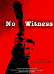 No Witness No Witness