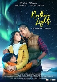 Northern Lights: A Journey to Love Northern Lights: A Journey to Love