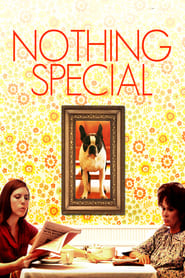 Nothing Special Nothing Special