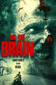 On the Brain On the Brain