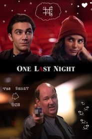 One Last Night One Last Night