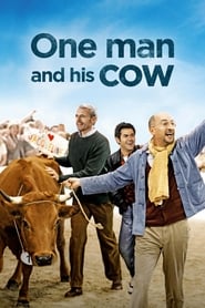 One Man And His Cow One Man And His Cow