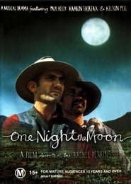 One Night the Moon One Night the Moon