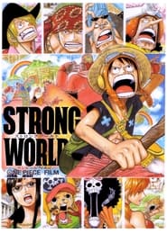 One Piece: Strong World One Piece: Strong World