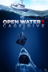 Open Water 3: Cage Dive Open Water 3: Cage Dive