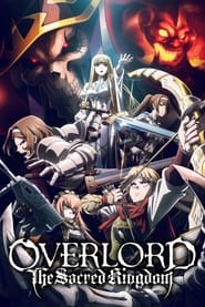 OVERLORD: The Sacred Kingdom OVERLORD: The Sacred Kingdom