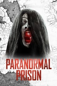 Paranormal Prison Paranormal Prison
