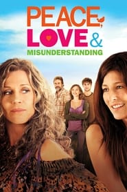 Peace, Love, And Misunderstanding Peace, Love, And Misunderstanding