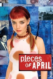 Pieces of April Pieces of April