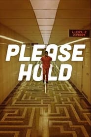 Please Hold Please Hold