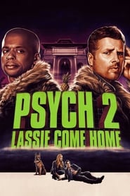 Psych 2: Lassie Come Home Psych 2: Lassie Come Home