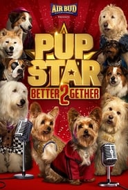 Pup Star: Better 2Gether Pup Star: Better 2Gether