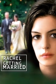 Rachel Getting Married Rachel Getting Married