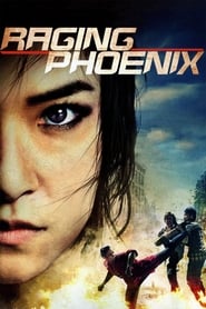 Raging Phoenix Raging Phoenix