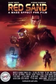Red Sand: A Mass Effect Fan Film Red Sand: A Mass Effect Fan Film