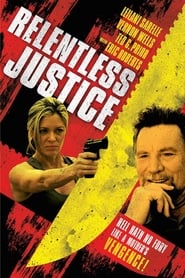 Relentless Justice Relentless Justice