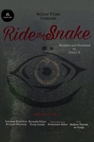 Ride the Snake Ride the Snake