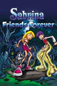 Sabrina Friends Forever Sabrina Friends Forever