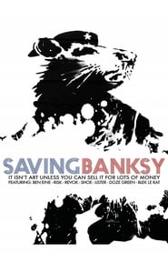 Saving Banksy Saving Banksy