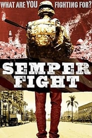 Semper Fight Semper Fight