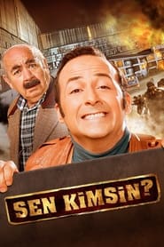 Sen Kimsin? Sen Kimsin?