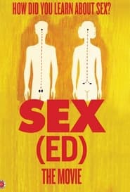 Sex(Ed) the Movie