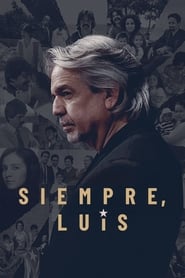 Siempre, Luis Siempre, Luis